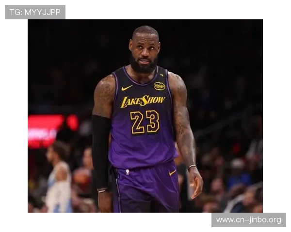 詹姆斯里程碑之夜全解析 数据纪录与生涯意义深度全面权威大解读版